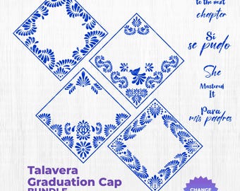 Talavera Graduation Cap SVG Bundle, Si Se Pudo PNG, Para Mis Padres SVG, Latino Grad Cap, Class 2026, Mexican Graduation Frame, Cricut svg