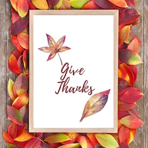 Give Thanks quote, thanksgiving printable, inspirational quote, printable, fall, digital download,