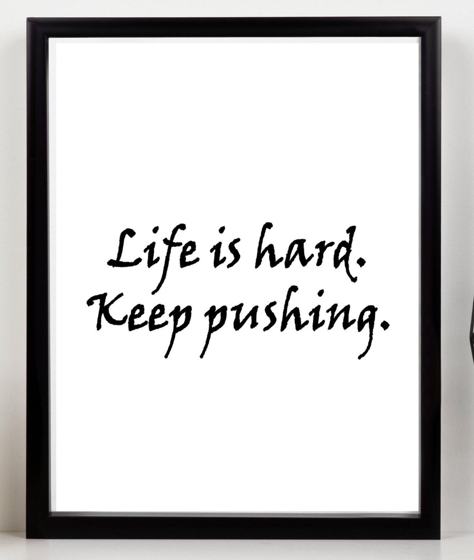 La vie est dure Continuez à pousser citation 85x11 Etsy