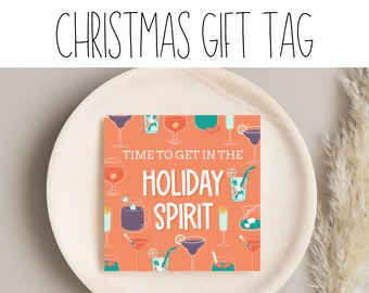 AFDRUKBARE tijd om in de vakantiegeest te komen Cadeaukaartje | Afdrukbaar cadeaukaartje | Kerstlabel | Cadeaukaartje voor de feestdagen | Cadeau-idee | Alcohol | Likeur