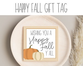 Wishing You A Happy Fall Y'all Printable Gift Tag | Fall Gift Tag | Back To School Gift | PTA Gift | Fall Themed Gift Tag | Happy Fall Y'all