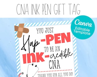 PRINTABLE You Just Happen To Be An Incredible CNA Gift Tag | CNA Appreciation | Marketing Gift Tag | Health Care Gift | Nurse's Aid Week