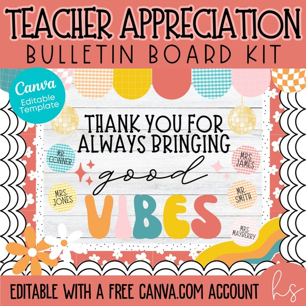 EDITABLE Groovy Teacher Appreciation Bulletin Board Kit | Groovy Retro | Colorful | Elementary School | Teacher Appreciation Week | Editable