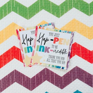 You Just Hap-Pen To Be Ink-credible Gift Tag | Ink Pen Tag | Thank You Gift | Marketing Gift Tag | Printable Gift Tag | Teacher Gift