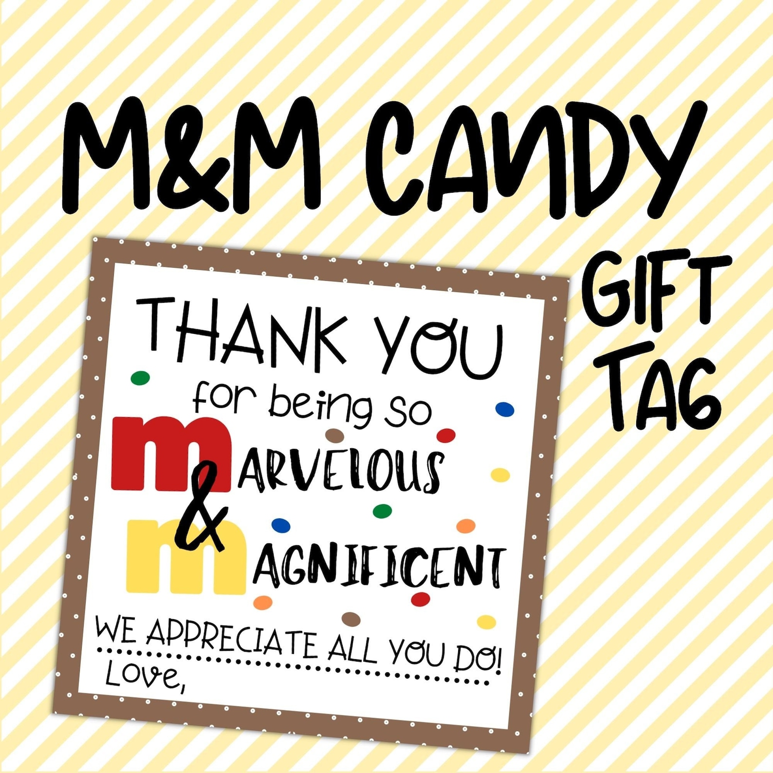 Thank You For Being So Marvelous and Magnificent M&M Candy Etsy