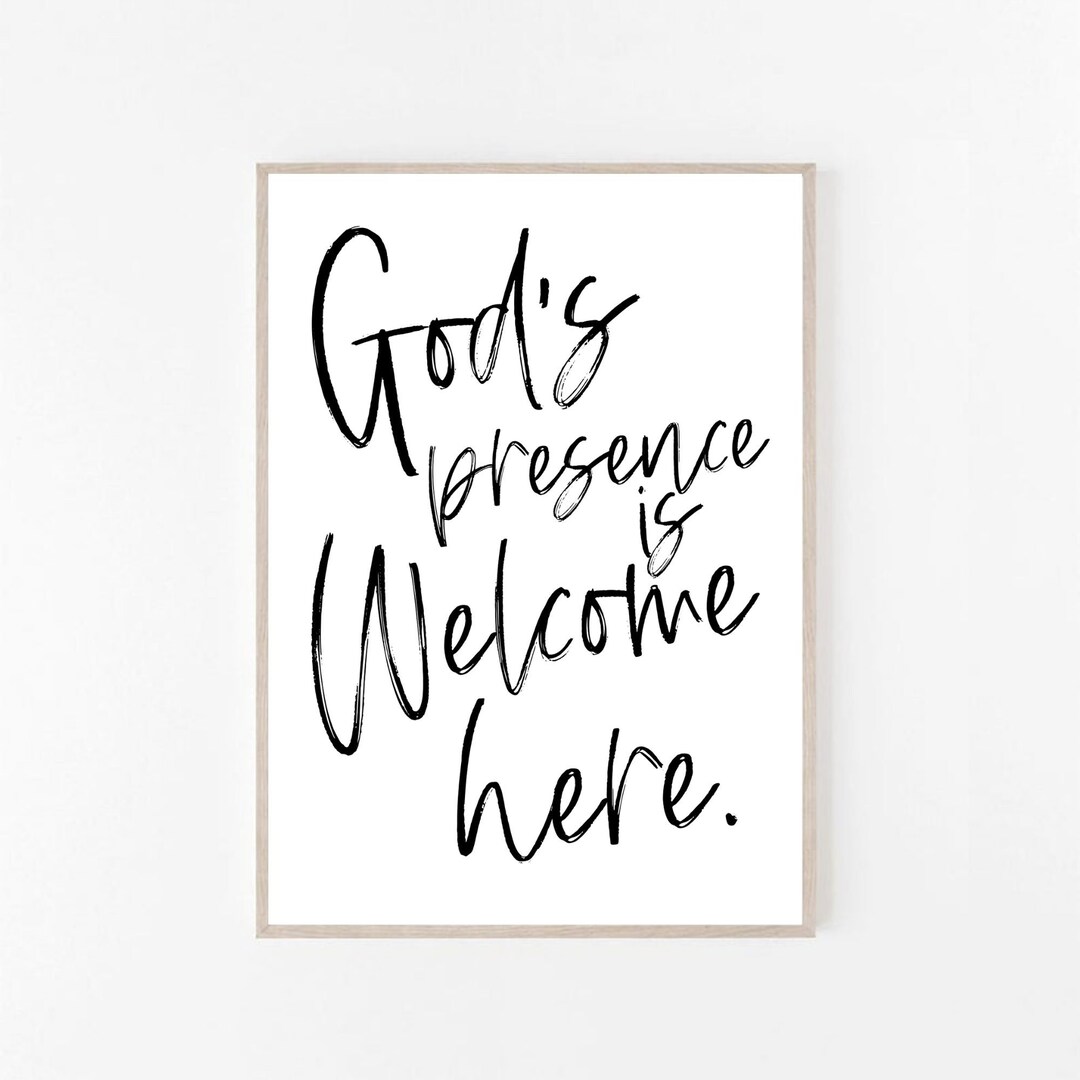 God's Presence is Here Wall Art Wall Art Wall Decor Printable