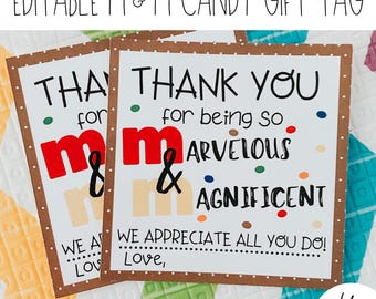 EDITABLE Thank You For Being So Marvelous and Magnificent M&M Candy Gift Tag | Marketing | Teacher Gift | Printable | Staff Appreciation
