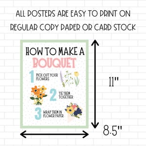May include: A printable poster with instructions on how to make a bouquet. The poster is 8.5 inches by 11 inches and features illustrations of flowers and steps to follow.