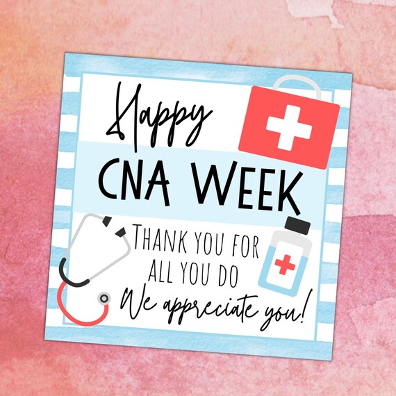 Happy CNA Appreciation Week Gift Tag Nurse's Aid Etsy
