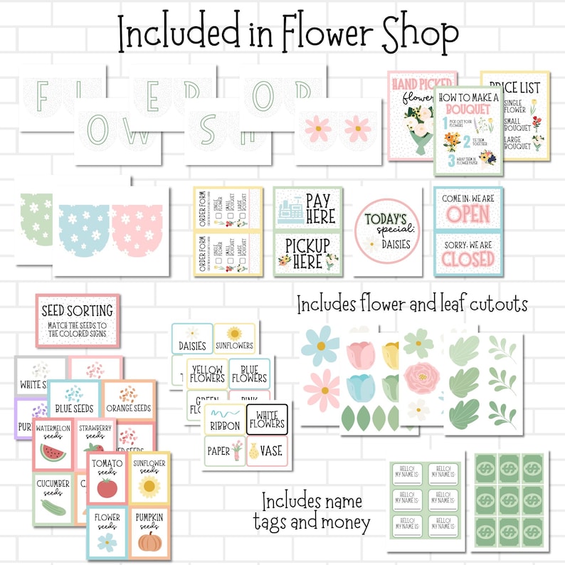 May include: A printable flower shop play set with colorful signs, play money, seed sorting cards, and flower and leaf cutouts. The set includes signs that say "Pay Here", "Pickup Here", "Today's Special: Daisies", "Come In. We Are Open", and "Sorry. We Are Closed".