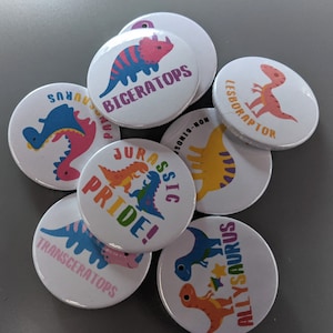 38mm LGBT Pride Dinosaur Pun Badges