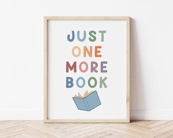 Just One More Book Poster (Digital Download) Book Lover, Reading Corner Decor, Printable