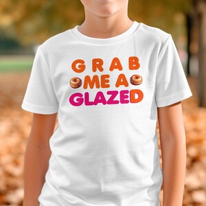 Funny Donut T-Shirt For Children, Grab Me A Glazed Shirt, Donut Birthday Gift, Donut Wedding Gift, Quirky Doughnuts Tee, Donuts Apparel