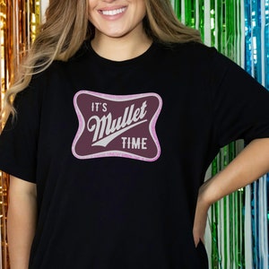 It's Mullet Time Shirt, Ships Next Day, Vintage Mullets T-Shirt, Business In The Front Party In The Back, The World's Finest Mullets Gift