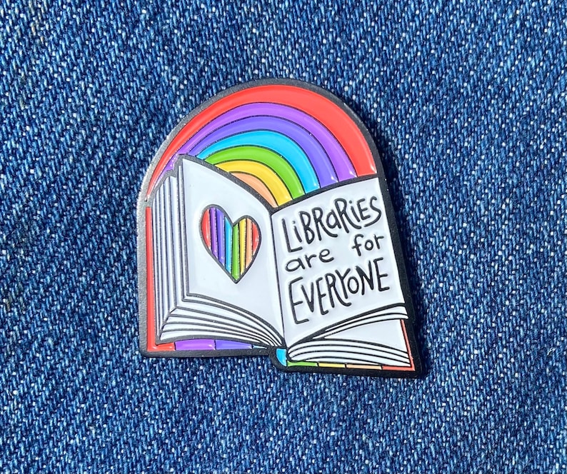 Libraries Are for Everyone Enamel Pin Librarian Pride image 3