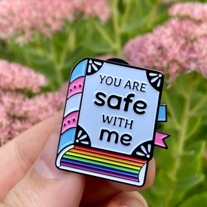 You are safe with me // Enamel Pin // Pride image 3