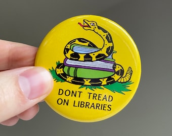 Pinback 2” Pin - Dont Tread on Libraries