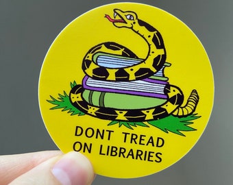 Dont Tread On Libraries Sticker