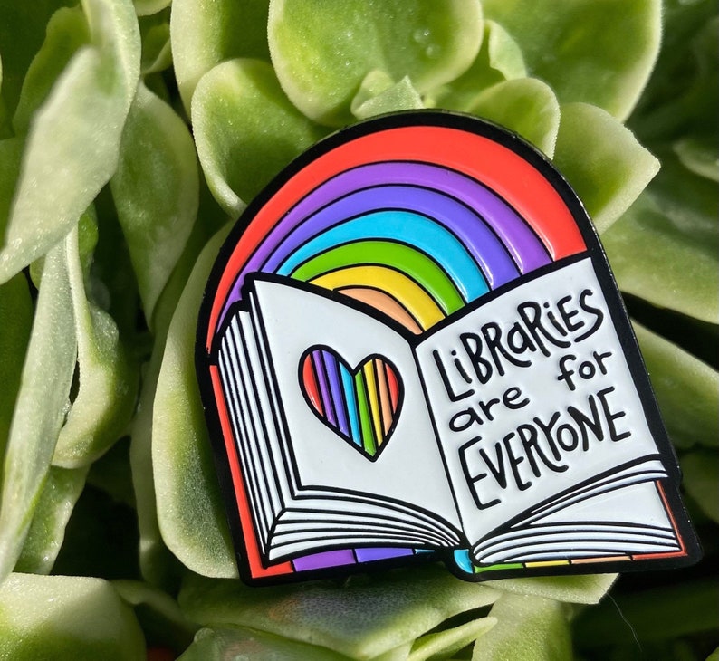 Libraries Are for Everyone Enamel Pin Librarian Pride image 2