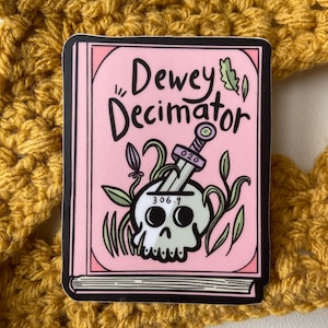 Dewey Decimator Sticker (Pink) ||| dewey decimal | Librarians | Libraries | Dark Academia | Books | Cataloger | Library Science