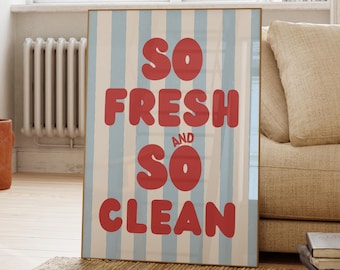 So Fresh And So Clean Print: Funny Bathroom Art, Retro Red & Blue Stripes (Digital Download)
