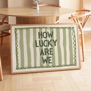 How Lucky Are We Print: Sage Green Stripe, Preppy Home Decor (Digital Download)
