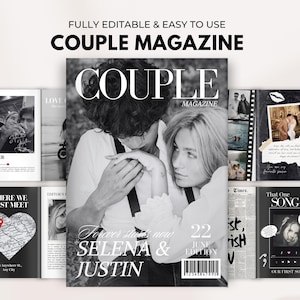 May include: A collection of black and white couple magazine covers. The main cover features a couple embracing, with the text "COUPLE MAGAZINE". Other covers include the text "FOREVER", "WHERE WE FIRST MEET", and "That One SONG". The text "SELENA & JUSTIN" is also visible.