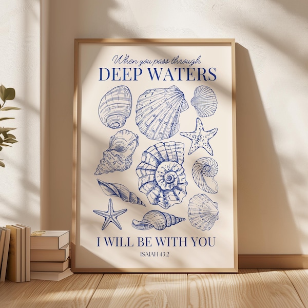 Trendy Christian Wall Art Coastal Seashell Print, Modern Christian Artwork, Deep Waters, Lake House Decor, Apartment Decor, Above Bed Art