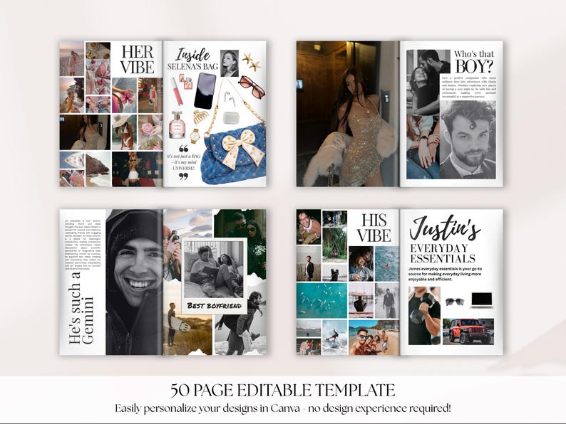 May include: A 50-page editable template with a collage design. The layout includes the text "HER VIBE", "Inside SELENA'S BAG", "Who's that BOY?", and "Justin's EVERYDAY ESSENTIALS". The template is designed for easy personalization in Canva.