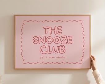 Pink Snooze Club Print, Girly Dorm Decor (Digital Download)