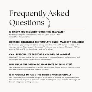 May include: A cream-colored document with black text. The title "Frequently Asked Questions" is at the top. The document answers questions about using a Canva template, including downloading, editing, and printing options.