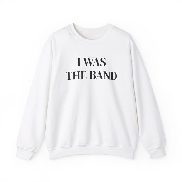 I Was the Band sweatshirt Victoria Beckham statement VB Spice Girls (I'm with the Band) Unisex Heavy Blend™ Crewneck Sweatshirt