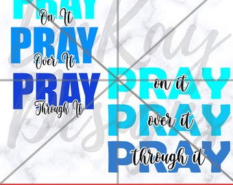Pray SVG, SVG File, Christian, Prayer, Cricut Files, Cut Files, Cricut, Silhouette, Digital Cut File, Church, Religion, Religious