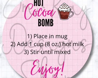 Printable Hot Chocolate Bomb Stickers, Hot Cocoa Bomb Tags, Hot Chocolate Bomb Label, Hot Cocoa Bomb Instructions, Tags, Digital Download