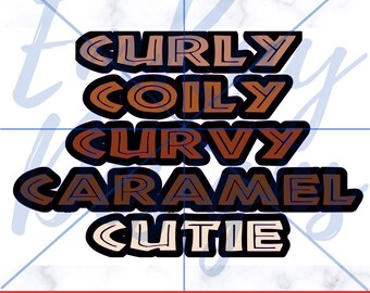 Caramel Cutie SVG, SVG File, Black History Month, Cricut Files, Cut Files, Cricut, Silhouette, Digital Cut File, Melanin, Pride