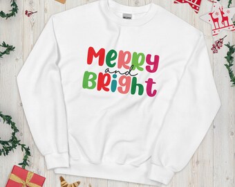 Merry and Bright Unisex Holiday Sweatshirt, Christmas Sweatshirt, Womens Christmas Sweatshirt, Christmas Sweatshirts for Women