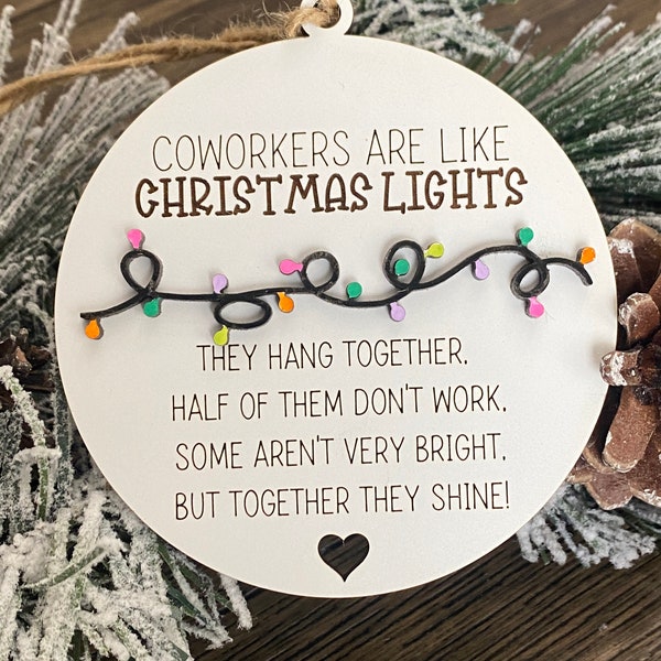 Coworkers Are Like Christmas Lights Etsy