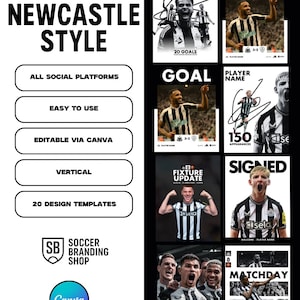 May include: A social media kit for Newcastle United football club. The design includes templates for all social platforms, easy to use, and editable via Canva. The kit includes images with the text "GOAL", "SIGNED", and "MATCHDAY".