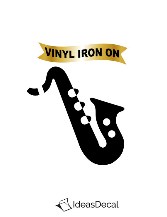 Saxophone Iron on Decal on Heat Transfer Vinyl Musical Life Etsy