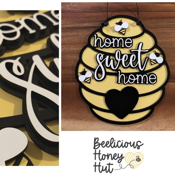 Home Sweet Home Door Hanger/Sign! Gift Idea, Honey, Decor, Bee, Hive, Welcome, Laser, Glowforge, Wood, Farmhouse Template Digital SVG FILE