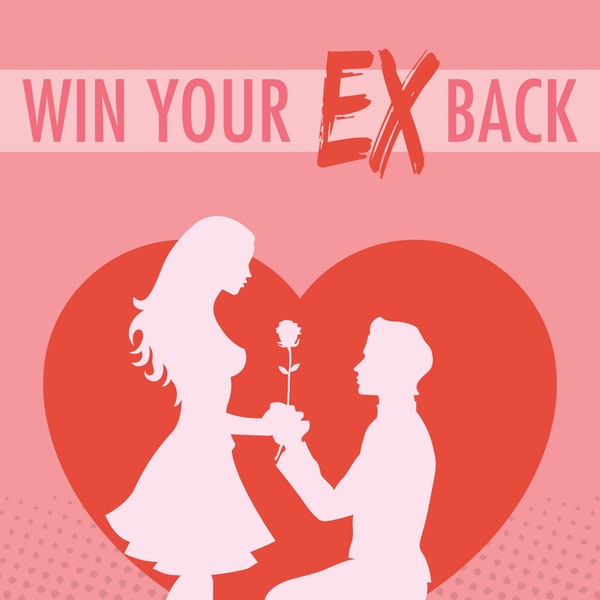 How to WIN your EX back EBOOK