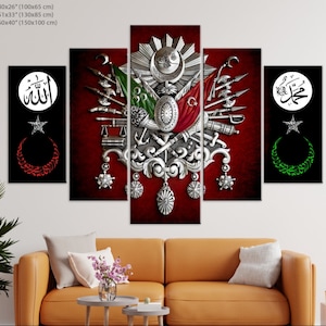 May include: A five-piece canvas print set featuring a silver Ottoman coat of arms with a red background. The coat of arms includes a crescent moon, a star, and a sword. The set also includes two black canvases with a white crescent moon and star, and the Arabic words "Allah" and "Muhammad" in white.