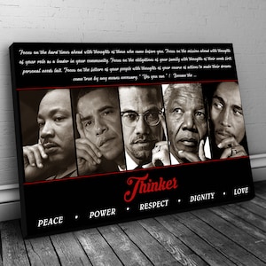 Thinker Wall art, Martin, Obama, Malcolm X, Mandela, Marley, Thinker Quintet Peace Power Respect Dignity Love Canvas Print, African Art Gift