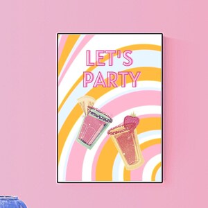 Lets Party Dorm Room Decor, Zabawny plakat do picia, Groovy Unique Trendy Art, Estetyczny nowoczesny nadruk koktajlowy VSCO, Różowy plakat z wódką i dyskoteką