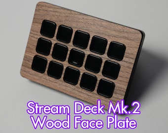 Stream Deck Mk.2 Wood Face Plate