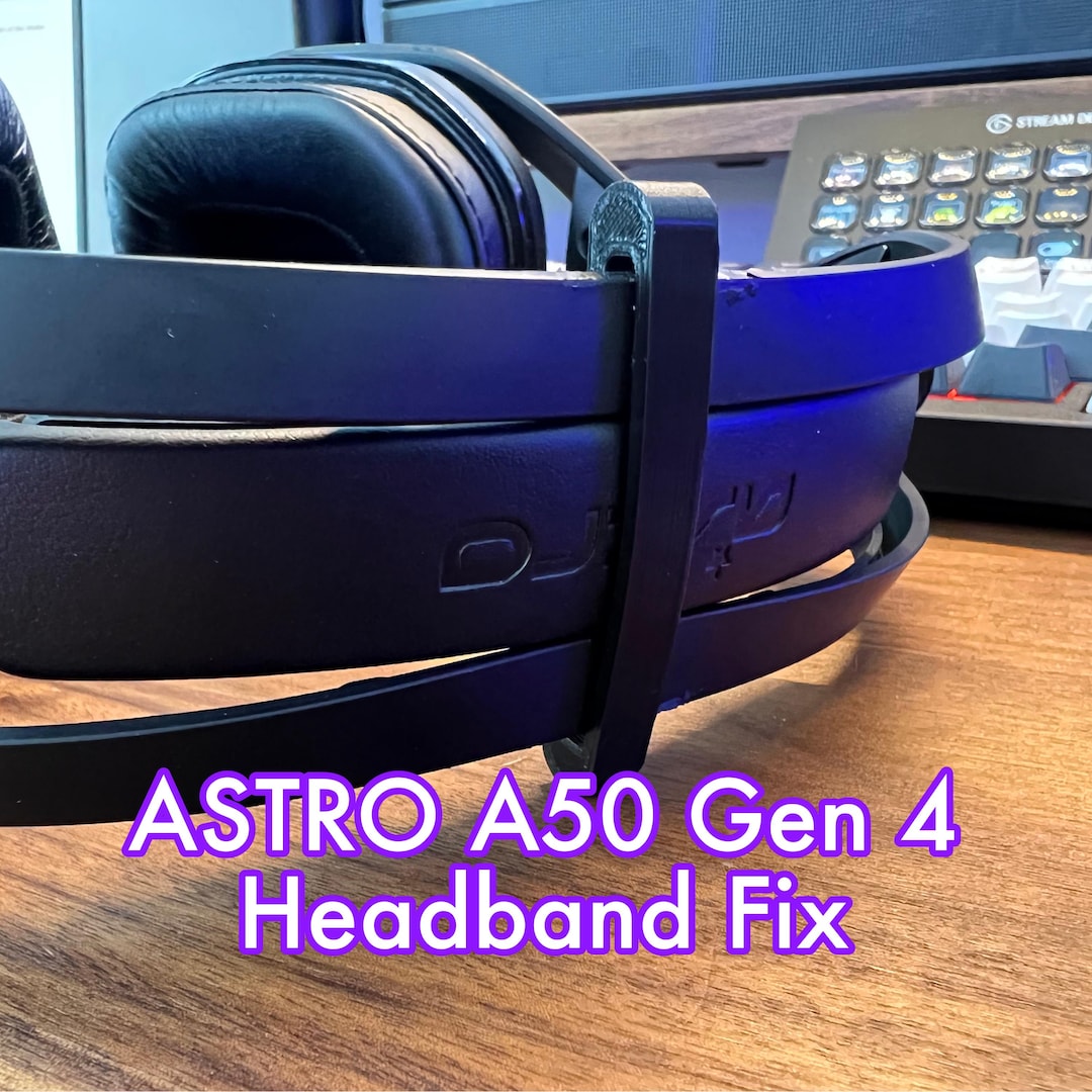 ASTRO A50 Gen Headband Fix THE ORIGINAL