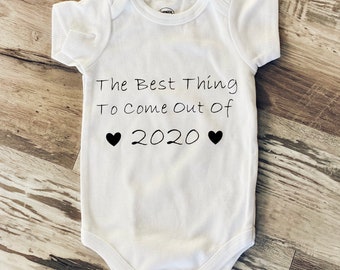 the best thing to come out of 2020 onesie