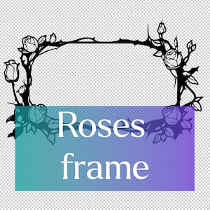 Puede incluir: Silueta en blanco y negro de un marco de rosas con espinas. El texto "Roses frame" está debajo del marco.