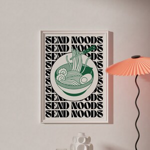 Senden Sie Noods | Geschenk für Nudel-Liebhaber | Küche Wandgalerie | A1 A2 A3 A4 A5 | Einzigartige Foodie Geburtstagsgeschenk Ideen | Retro Kunstdruck Poster