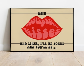 The Maccabees | Toothpaste Kisses | Lyrics Print | A3 A4 A5 | London Alt Indie Rock Band Music Art | Concert Typographic Poster | Gift |